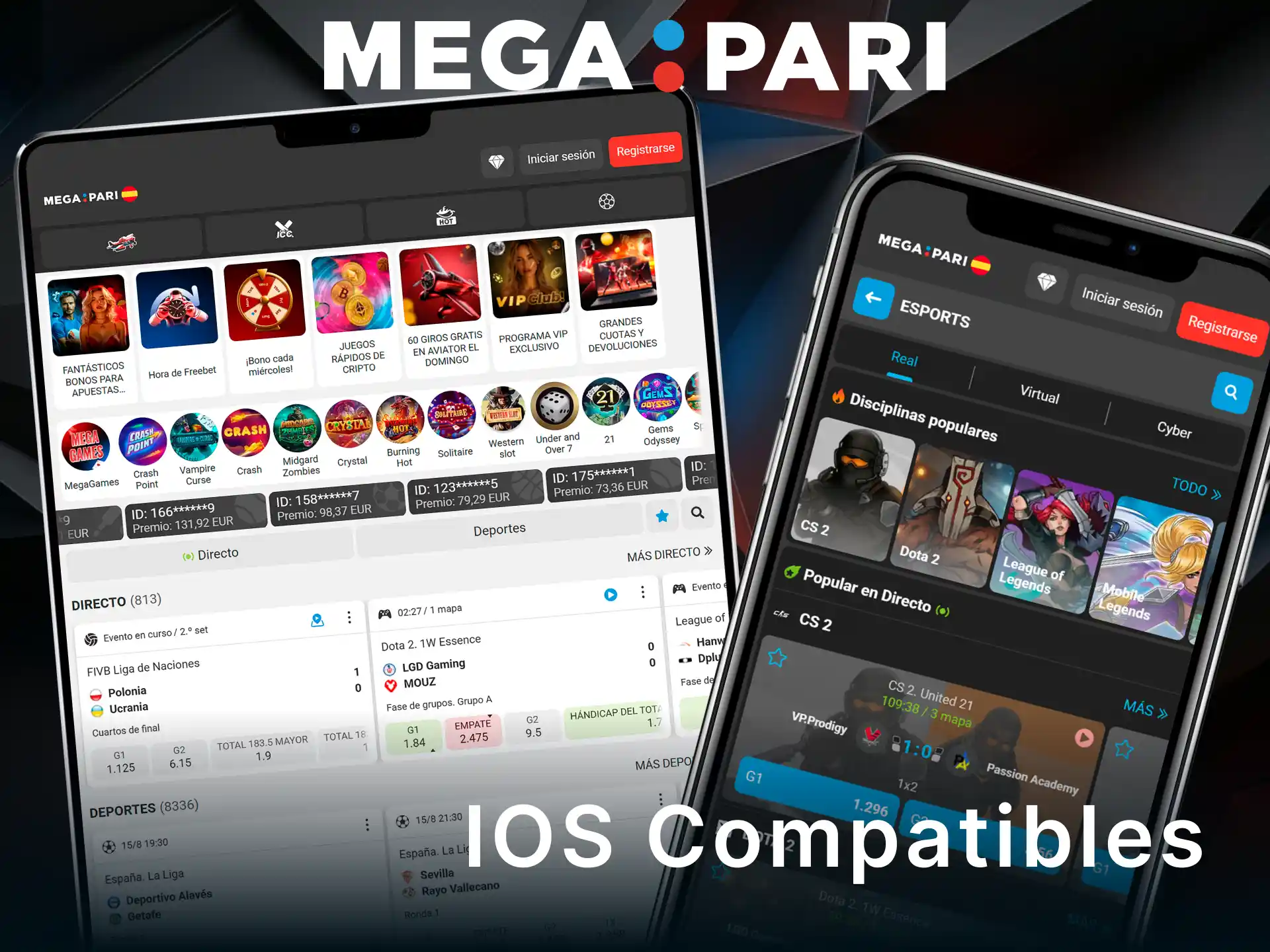 Consulta los dispositivos iOS compatibles con la app de MegaPari y empieza a jugar.