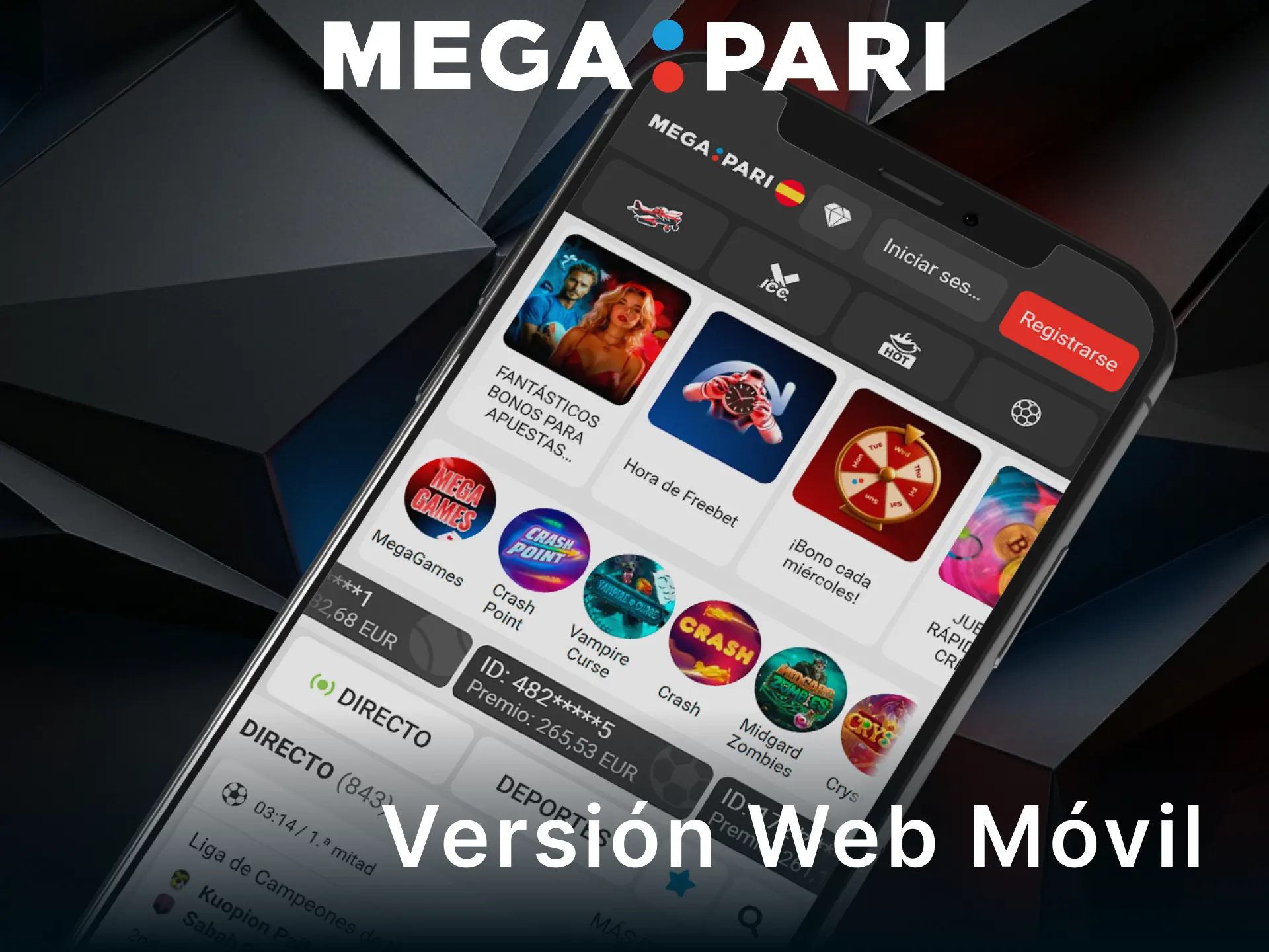 Accede a la versión web móvil con los métodos de pago de MegaPari.
