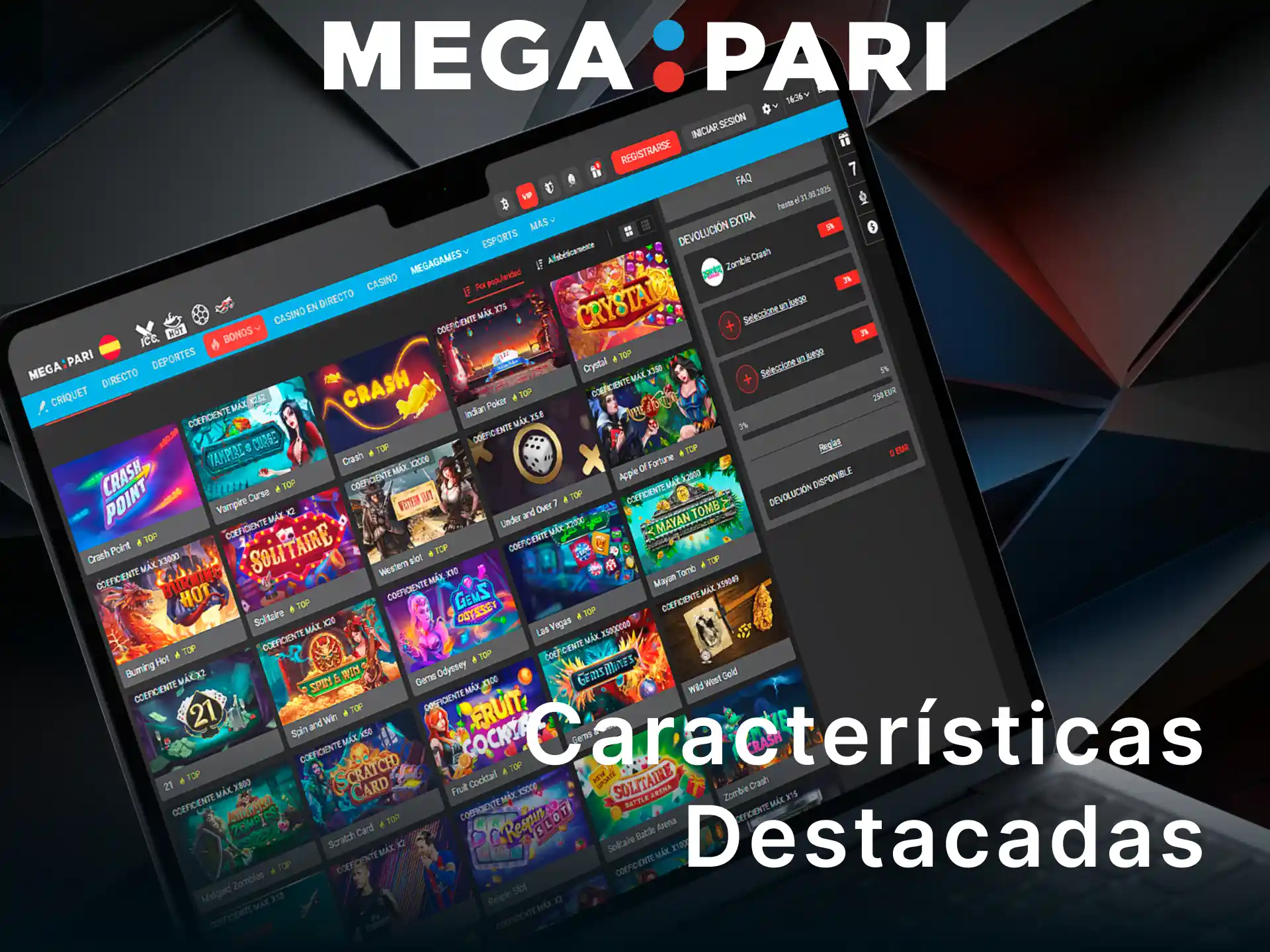 Conoce las características destacadas que ofrece MegaPari Casino en España.