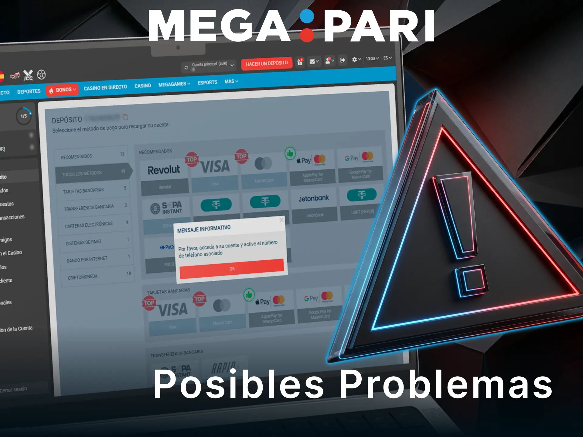 Resuelve posibles problemas al realizar un depósito en tu cuenta de MegaPari.