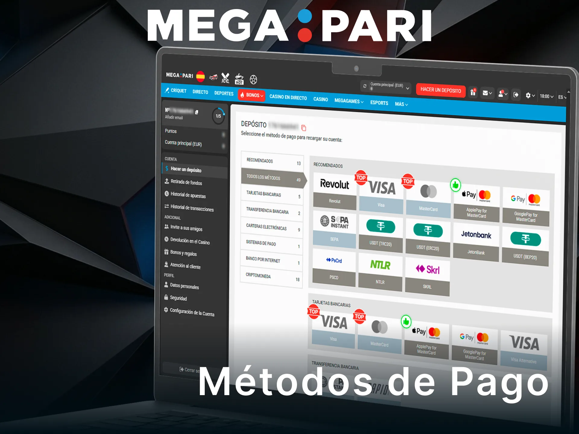 Elige entre los métodos de pago populares disponibles dentro de MegaPari.